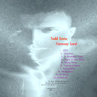 Faraway Land by Todd Snow